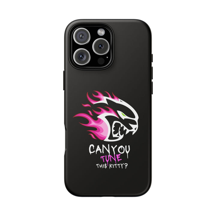 "CAN YOU TUNE THIS KITTY?" I Phone 16+ Case